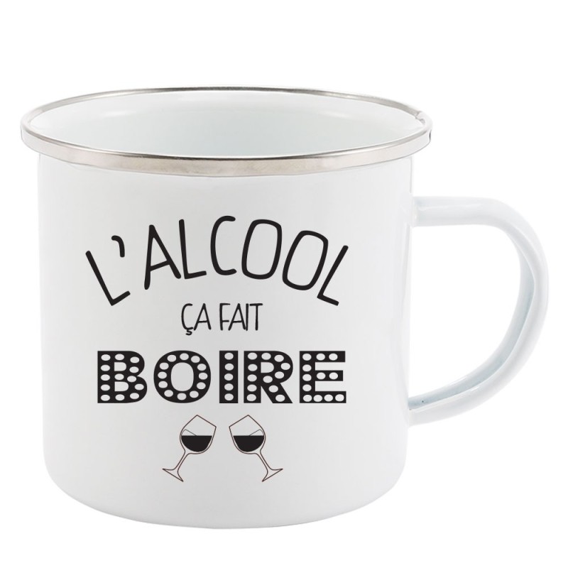 Mug Tasse Rétro en métal émaillé imprimé citation L'alcool ça fait boire