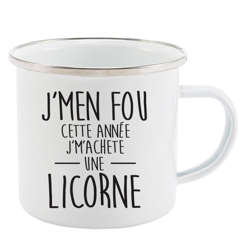 Mug Tasse Rétro en métal émaillé imprimé citation J'men fou cette année j'machete une licorne