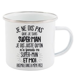 Mug Tasse Rétro en métal émaillé imprimé citation Je ne dis pas que je suis superman je dis juste...