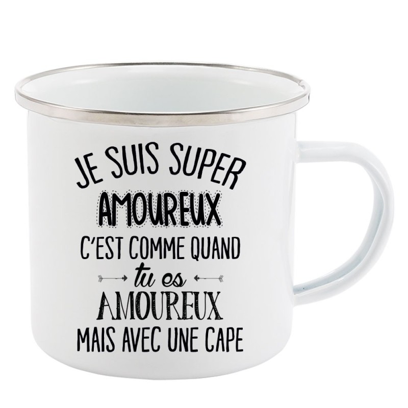 Mug Tasse Rétro en métal émaillé imprimé citation  je suis super amoureux je dis juste...
