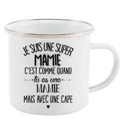 Mug Tasse Rétro en métal émaillé imprimé citation je suis super mamie je dis juste...