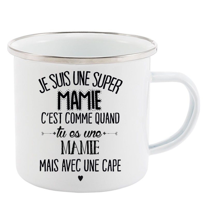 Mug Tasse Rétro en métal émaillé imprimé citation je suis super mamie je dis juste...