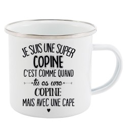 Mug Tasse Rétro en métal émaillé imprimé citation  je suis super une copine avec une cape