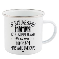 Mug Tasse Rétro en métal émaillé imprimé citation je suis super une maman avec une cape