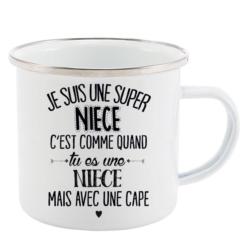 Mug Tasse Rétro en métal émaillé imprimé citation  je suis super une nièce avec une cape