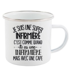 Mug Tasse Rétro en métal émaillé imprimé citation je suis une super infirmiere avec une cape