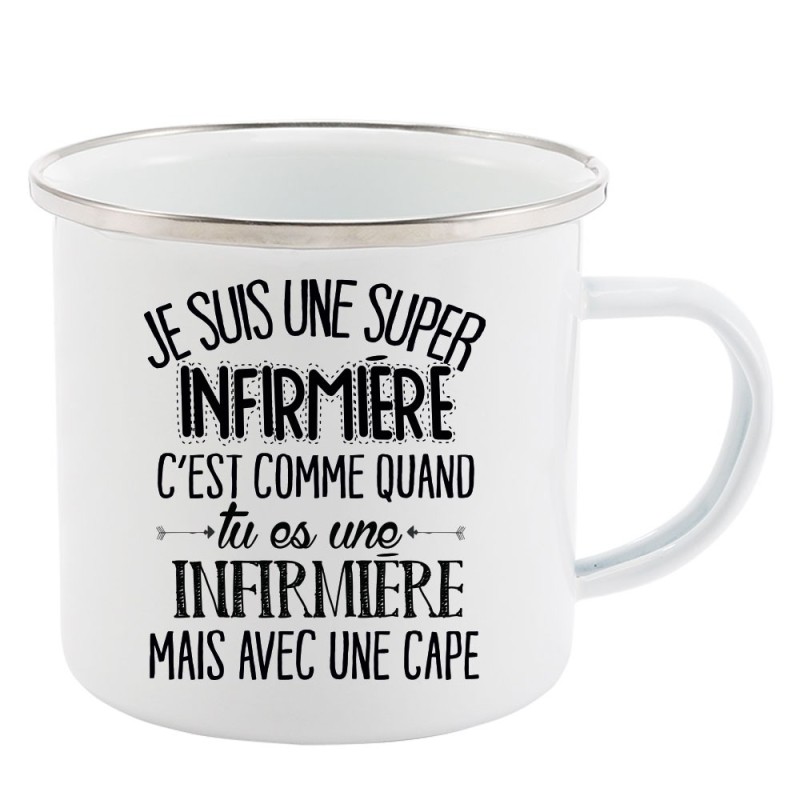 Mug Tasse Rétro en métal émaillé imprimé citation je suis une super infirmiere avec une cape