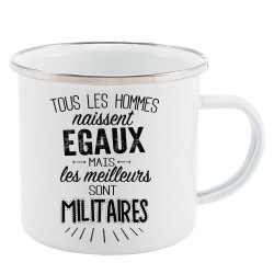 Mug Tasse Rétro en métal émaillé imprimé citation Tous les hommes naissent égaux les meilleurs sont militaires