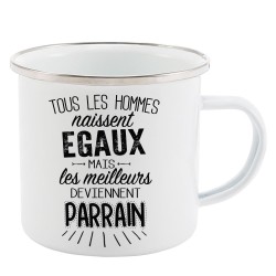 Mug Tasse Rétro en métal émaillé imprimé citation Tous les hommes naissent égaux les meilleurs deviennent parrain