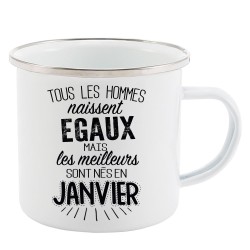 Mug Tasse Rétro en métal émaillé imprimé citation Tous les hommes naissent égaux les meilleurs sont nés en janvier