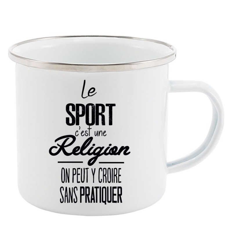 Mug Tasse Rétro en métal émaillé imprimé citation Le sport c'est une religion on peut y croire sans le pratiquer