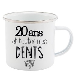 Mug Tasse Rétro en métal émaillé imprimé citation humour citation 20 ans et toutes mes dents