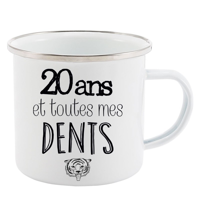 Mug Tasse Rétro en métal émaillé imprimé citation humour citation 20 ans et toutes mes dents