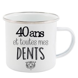 Mug Tasse Rétro en métal émaillé imprimé citation humour citation 40 ans et toutes mes dents