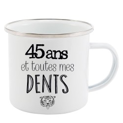 Mug Tasse Rétro en métal émaillé imprimé citation humour citation 45 ans et toutes mes dents