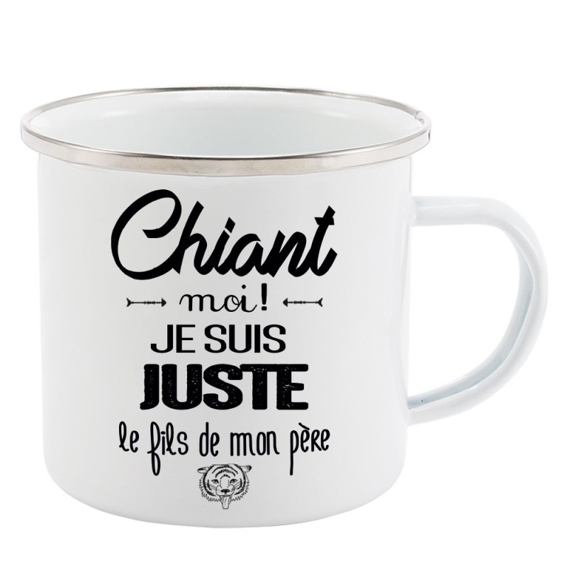 Mug Tasse Rétro en métal émaillé imprimé citation humour citation Chiant moi je suis juste le fils de mon père