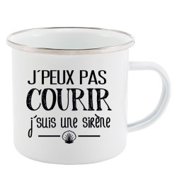Mug Tasse Rétro en métal émaillé imprimé citation humour citation J'peux pas courir j'suis une sirène