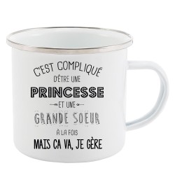 Mug Tasse Rétro en métal émaillé imprimé illustration citation C'est compliqué d'être une princesse et une grande soeur a la foi