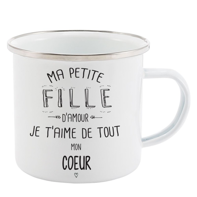 Mug Tasse Rétro en métal émaillé imprimé illustration citation Ma petite fille d'amour je t'aime