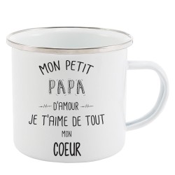 Mug Tasse Rétro en métal émaillé imprimé illustration citation Mon petit papa d'amour je t'aime