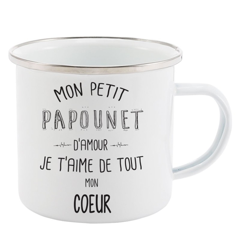 Mug Tasse Rétro en métal émaillé imprimé illustration citation Mon petit papounet d'amour je t'aime