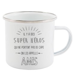 Mug Tasse Rétro en métal émaillé imprimé illustration citation il y a des super héros qui ne portent pas de cape amis