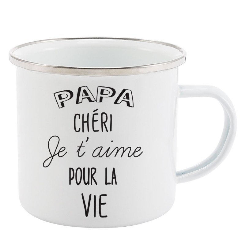 Mug Tasse Rétro en métal émaillé imprimé illustration citation Papa chéri je t'aime pour la vie