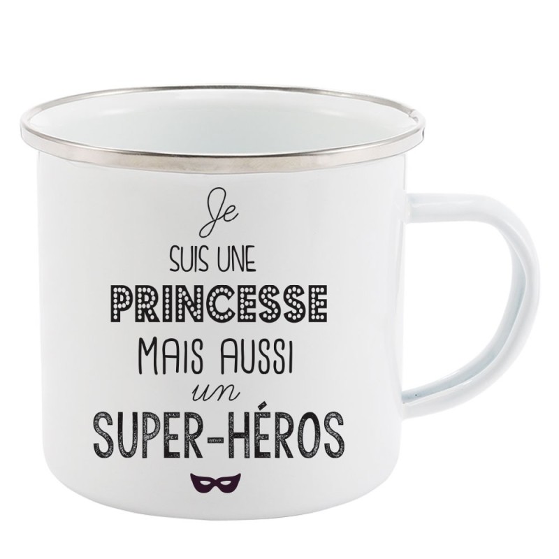 Mug Tasse Rétro en métal émaillé imprimé illustration citation illustration je suis une princesse mais aussi un super héros