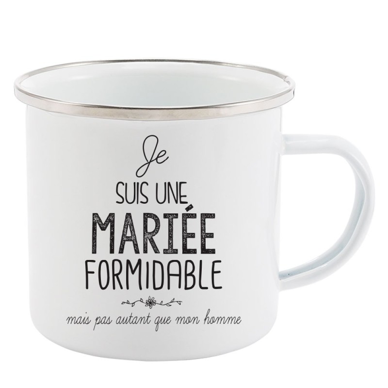 Mug Tasse Rétro en métal émaillé imprimé illustration citation je suis une mariée formidable
