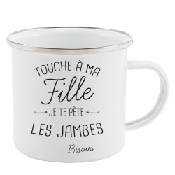 Mug Tasse Rétro en métal émaillé imprimé illustration citation Touche a ma fille je te pète les jambes bisou