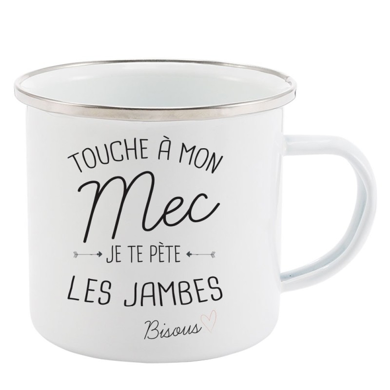 Mug Tasse Rétro en métal émaillé imprimé illustration citation Touche a mon me je te pète les jambes bisou