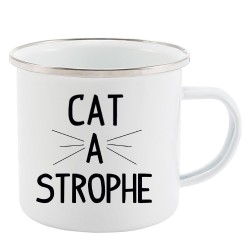 Mug Tasse Rétro en métal émaillé imprimé illustration citation Cat a strophe