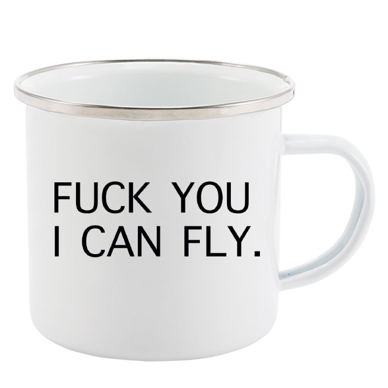 Mug Tasse Rétro en métal émaillé imprimé citation Fuck you i can fly