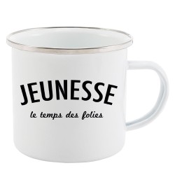 Mug Tasse Rétro en métal émaillé imprimé humour citation Jeunesse le temps des folies