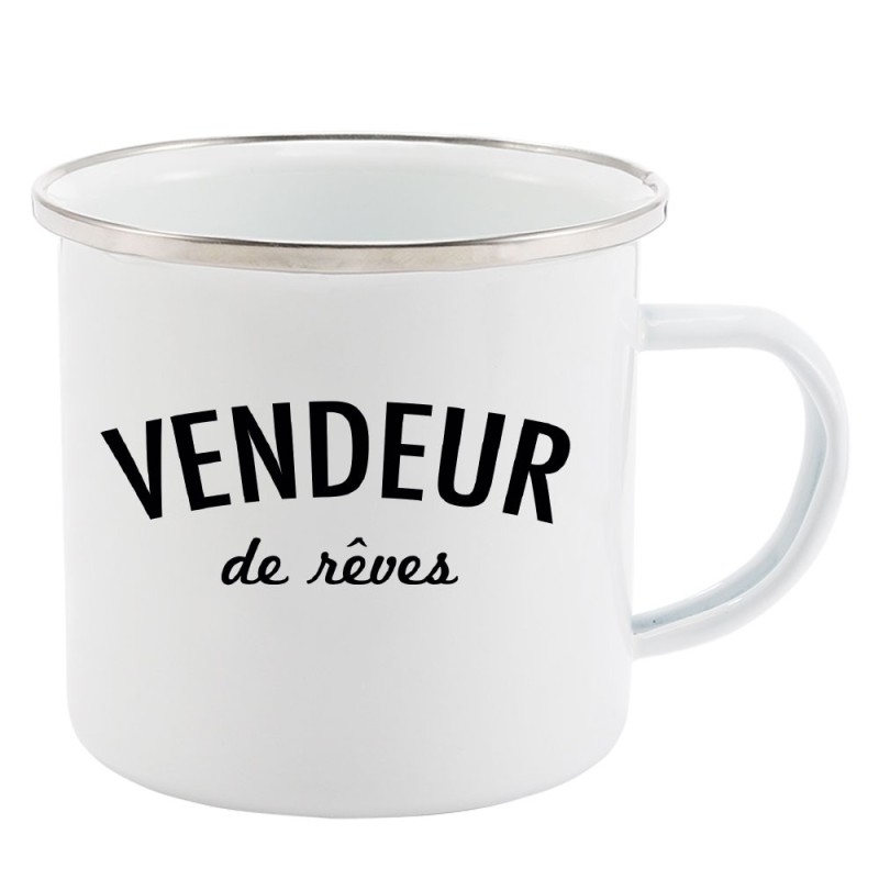 Mug Tasse Rétro en métal émaillé imprimé humour citation Vendeur de reves
