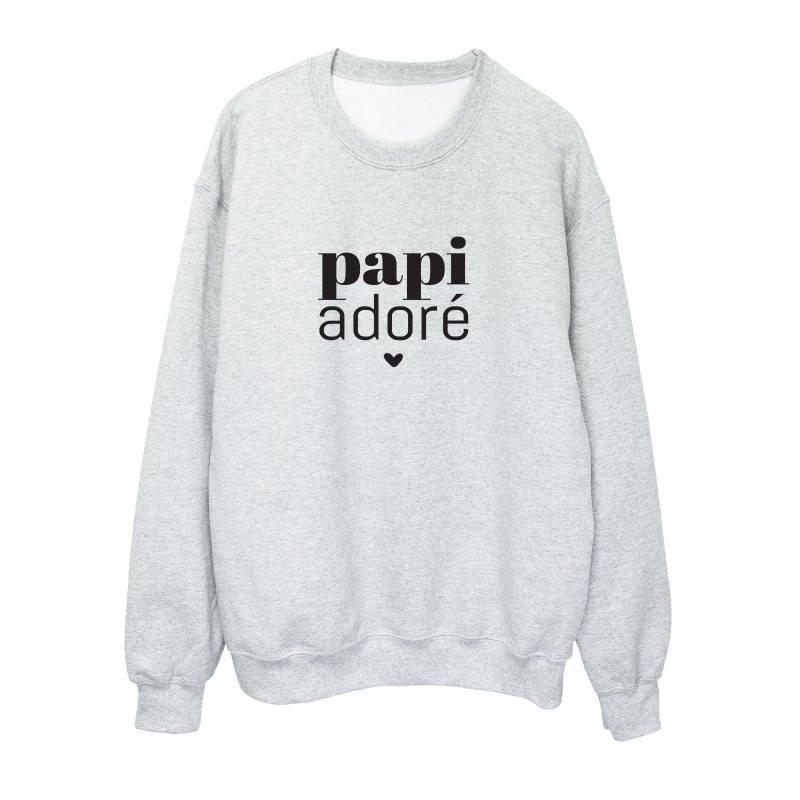 Sweat shirt imprimé citation humour fête des grands pères Papi adoré