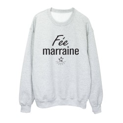 Sweat shirt imprimé citation humour Fée marraine