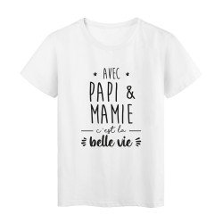 T-Shirt imprimé humour citation avec papi & mami c'est la belle vie