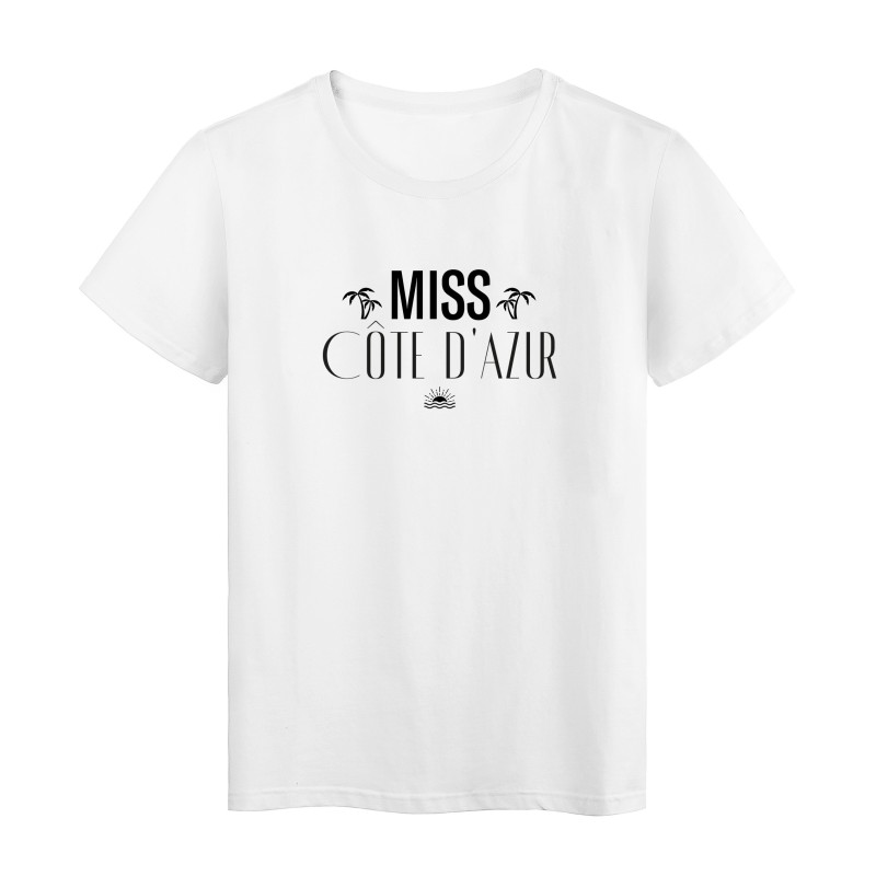 T-Shirt imprimé humour citation Miss cote d'azur