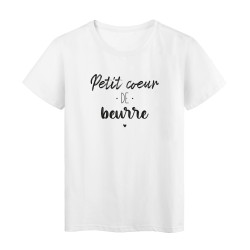 T-Shirt imprimé humour citation Petit beurre de coeur