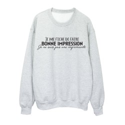 Sweat shirt imprimé citation humour Je me fiche de faire bonne impression je ne suis pas une imprimante