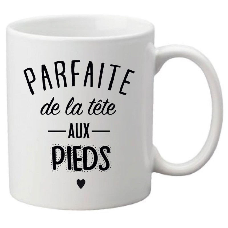 Mug tasse céramique imprimé citation parfaite de la tête aux pieds