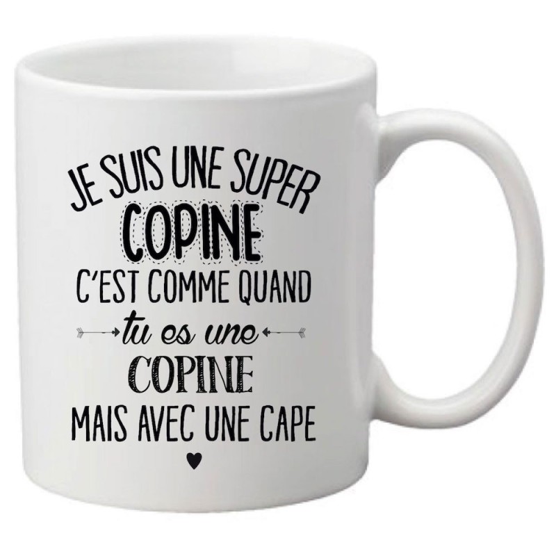Mug tasse céramique imprimé citation Je suis une super copine