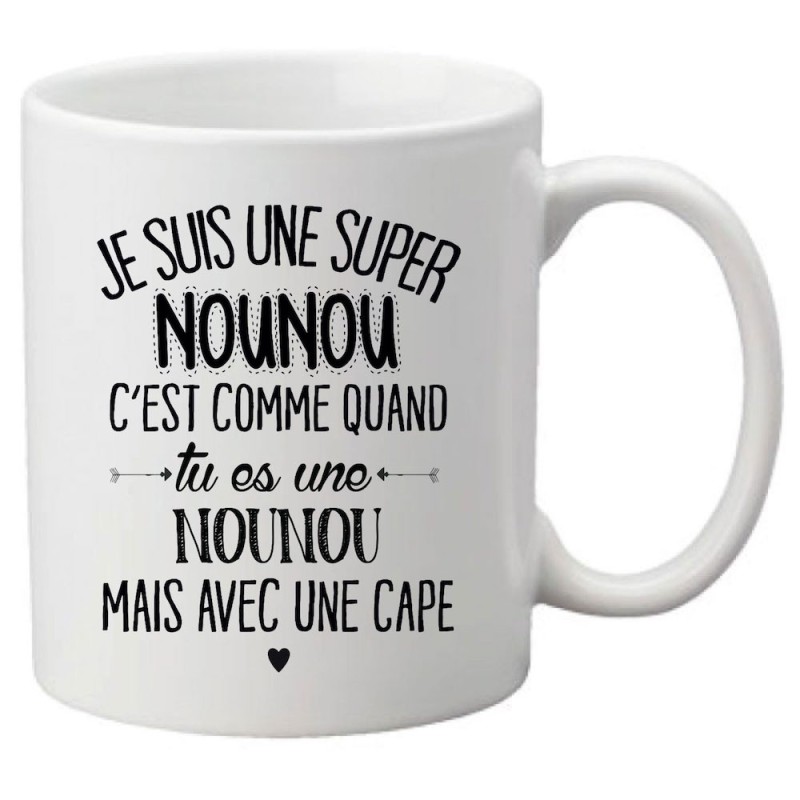 Mug tasse céramique imprimé citation Je suis une super Nounou