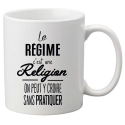 Mug tasse céramique imprimé citation Le régime c'est une religion on peut y croire sans pratiquer