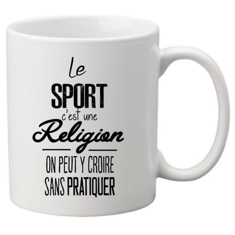 Mug tasse céramique imprimé citation Le sport c'est une religion on peut y croire sans pratiquer