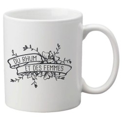 Mug tasse céramique imprimé citation Du rhum et des femmes