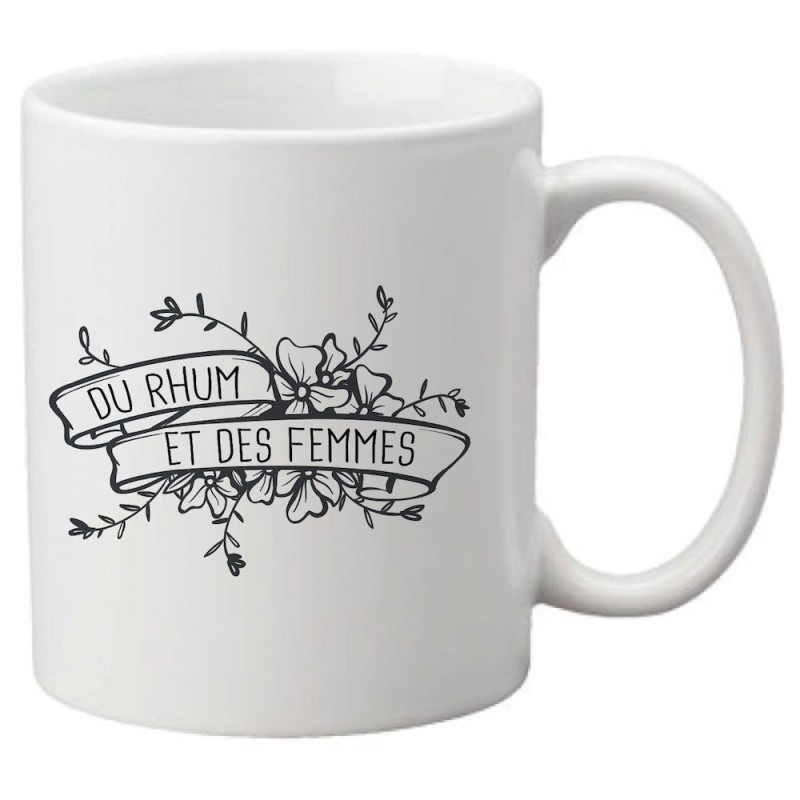 Mug tasse céramique imprimé citation Du rhum et des femmes
