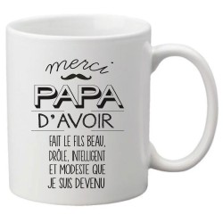 Mug tasse céramique imprimé citation Merci papa d'avoir fait le fils beau drôle intelligent