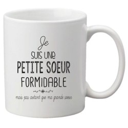Mug tasse céramique imprimé citation Je suis une grande soeur formidable mais pas autant que ma grande soeur
